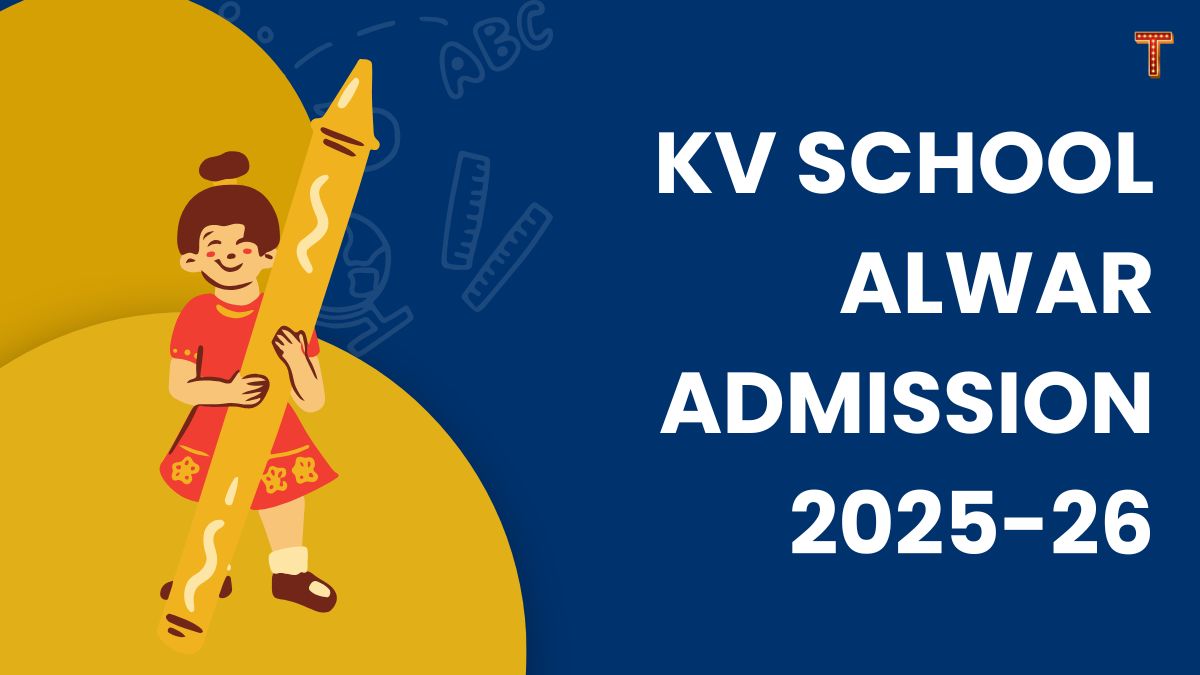 Kendriya Vidyalaya Alwar Admission 2025-26