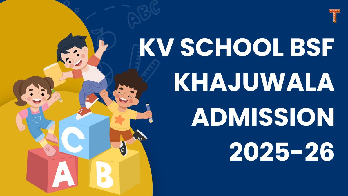 Kendriya Vidyalaya BSF Khajuwala Admission 2025-26