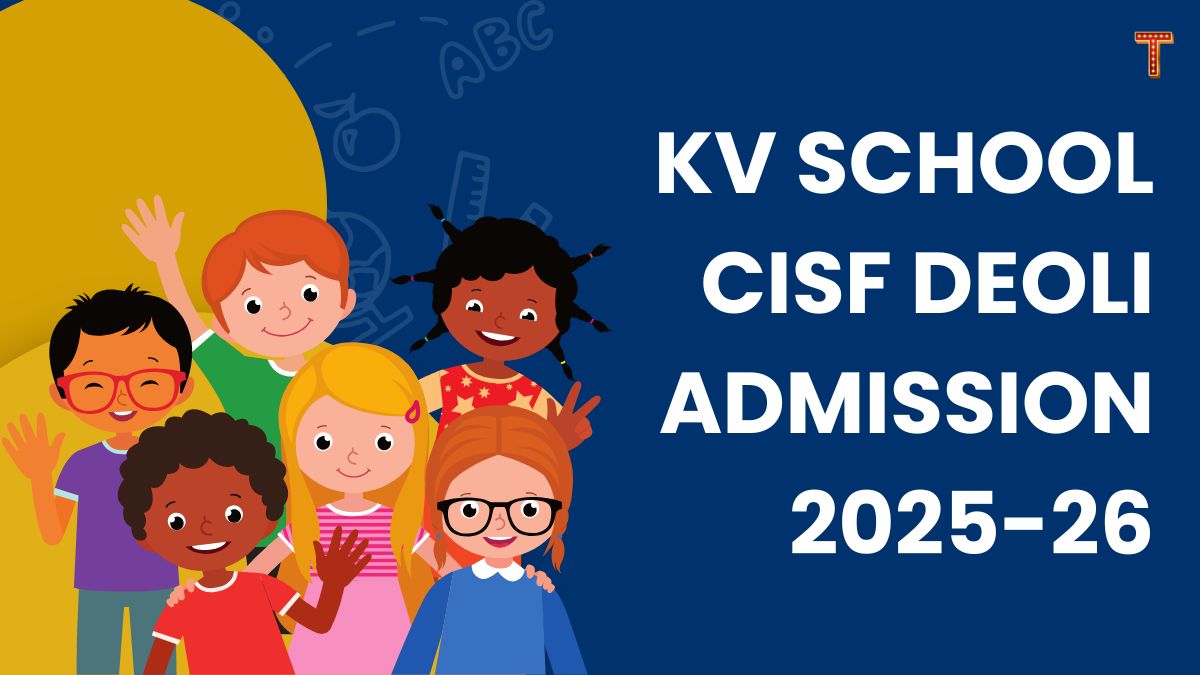 Kendriya Vidyalaya CISF Deoli Admission 2025-26