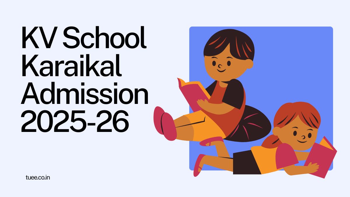 Kendriya Vidyalaya Karaikal Admission 2025-26