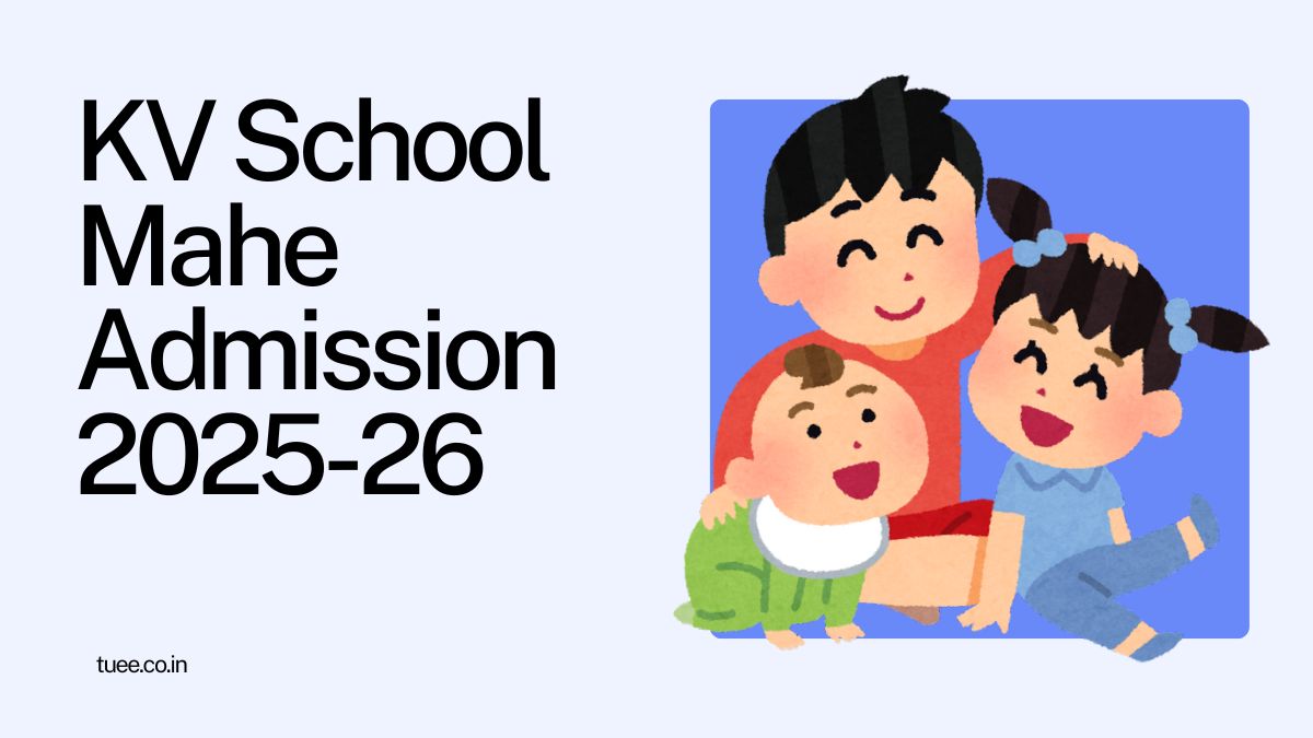 Kendriya Vidyalaya Mahe Admission 2025-26