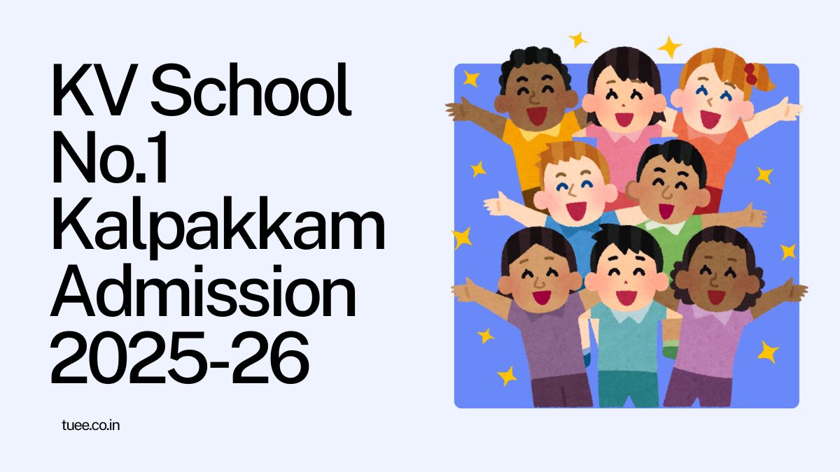Kendriya Vidyalaya No.1 Kalpakkam Admission 2025-26