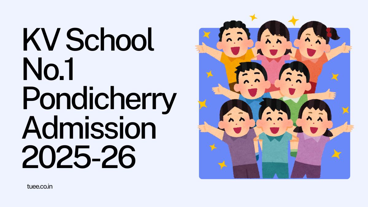 Kendriya Vidyalaya No.1 Pondicherry Admission 2025-26