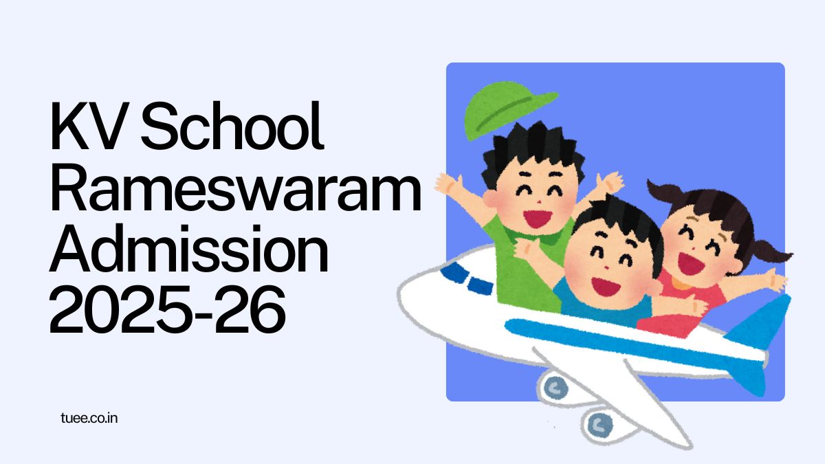 Kendriya Vidyalaya Rameswaram Admission 2025-26