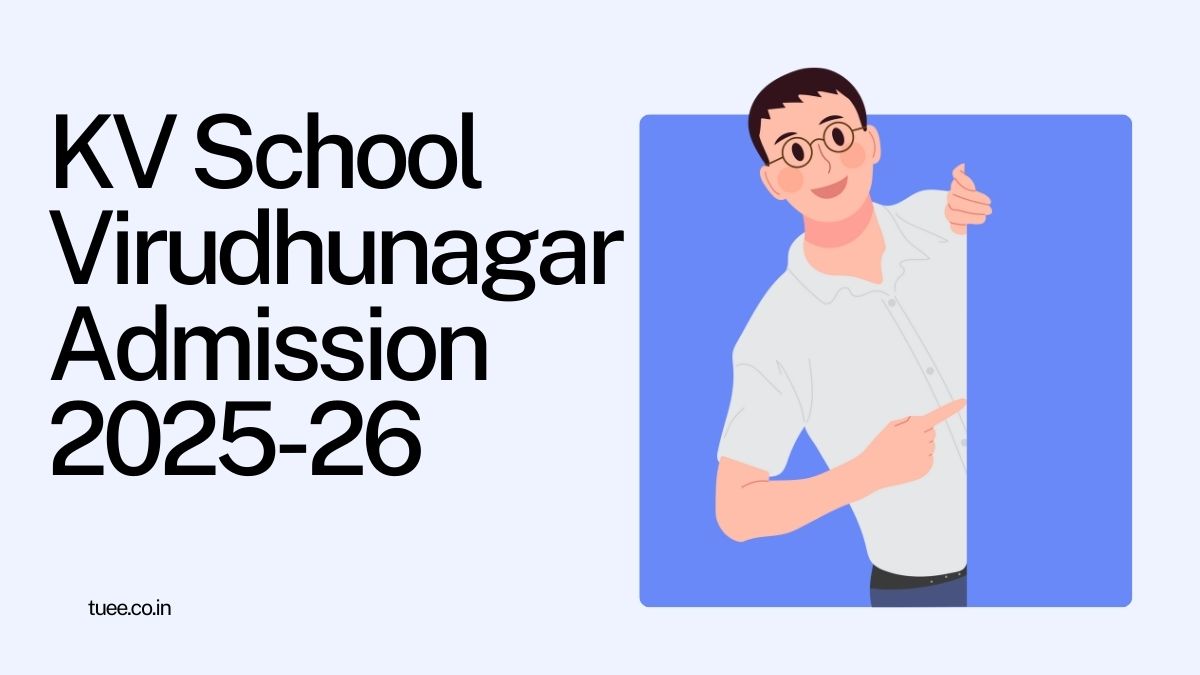 Kendriya Vidyalaya Virudhunagar Admission 2025-26